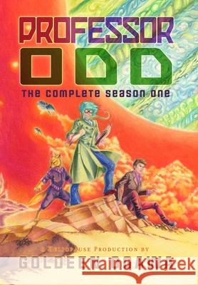 Professor Odd: the Complete Season One Goldeen Ogawa 9781945781216