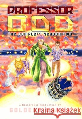 Professor Odd: the Complete Season Two Goldeen Ogawa 9781945781223