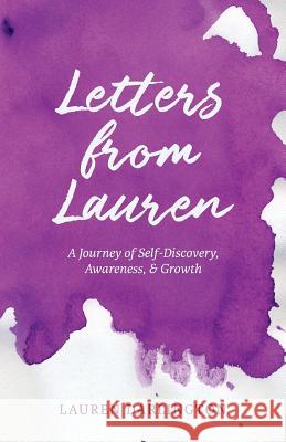 Letters from Lauren: A Journey of Self-Discovery, Awareness, & Growth Thought Catalog Lauren Darlington 9781945796494 Thought Catalog Books