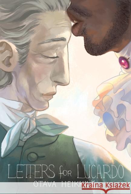 Letters for Lucardo Noora Heikkila 9781945820045