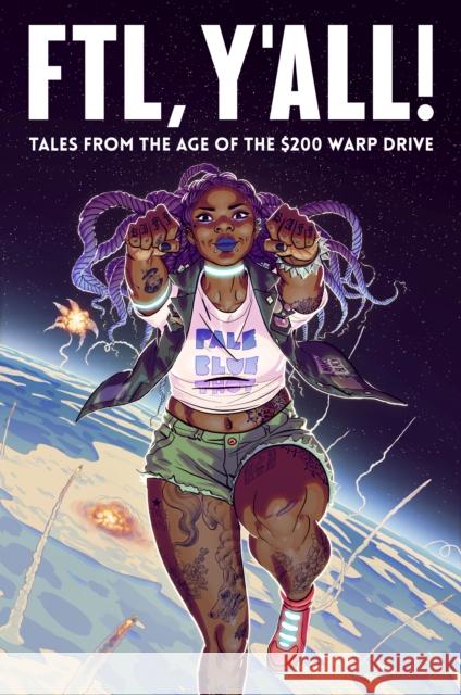 Ftl, Y'All!  9781945820205 Iron Circus Comics