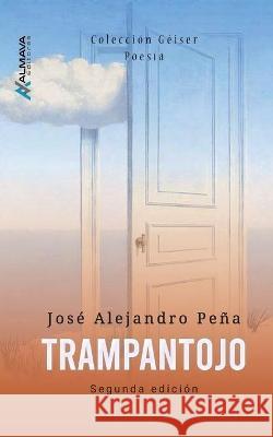 Trampantojo Pe 9781945846205 Almava Editores