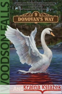 Woodson Falls: 9 Donovan's Way Andrea O'Connor 9781945847417 Emerald Lake Books