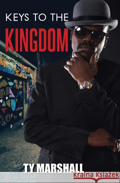 Keys To The Kingdom Ty Marshall 9781945855474 Urban Books