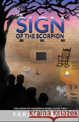 The Sign of the Scorpion Farah Zaman 9781945873140 Zeenatul Zaman