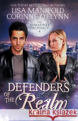 Defenders of the Realm Corinne O'Flynn Lisa Manifold 9781945878138 Ocean Top Press