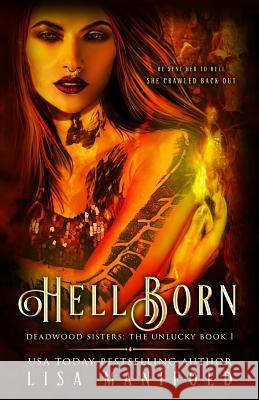 Hellborn: The Unlucky Book 1 Lisa Manifold 9781945878152