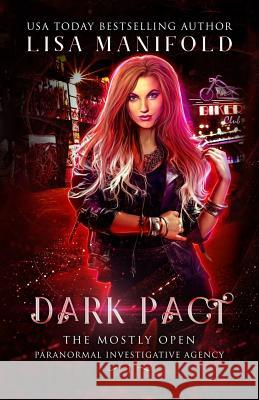 Dark Pact Lisa Manifold 9781945878169