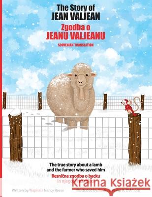 The Story of Jean Valjean (Slovenian Translation) Nancy Reese 9781945907944 Nico 11 Publishing & Design