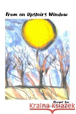 From An Upstairs Window Peterson, Brady 9781945917134