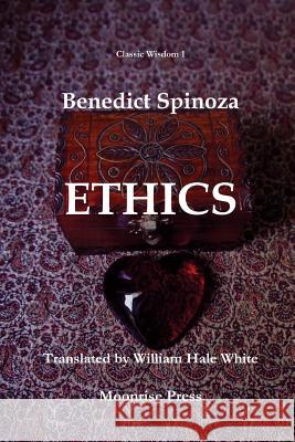 Ethics Benedictus de Spinoza 9781945938061 Moonrise Press
