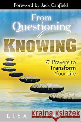 From Questioning to Knowing Lisa Barnett 9781945949272 Waterfront Press