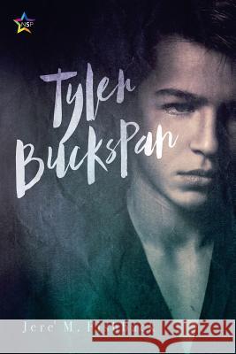 Tyler Buckspan Jere' M. Fishback 9781945952869 Ninestar Press