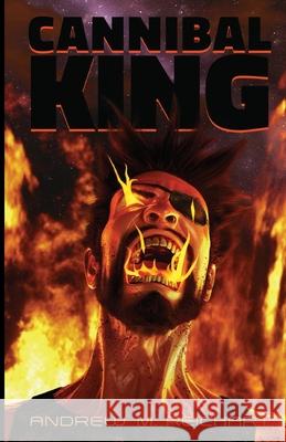 Cannibal-King Andrew M. Reichart 9781945955358 Argawarga Press