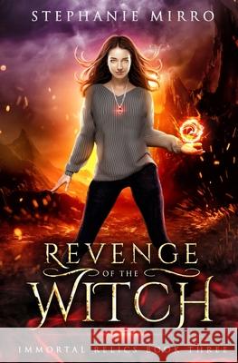 Revenge of the Witch Stephanie Mirro 9781945994593 Tannhauser Press