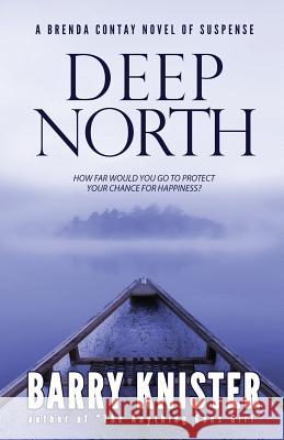 Deep North Barry Knister 9781946006493