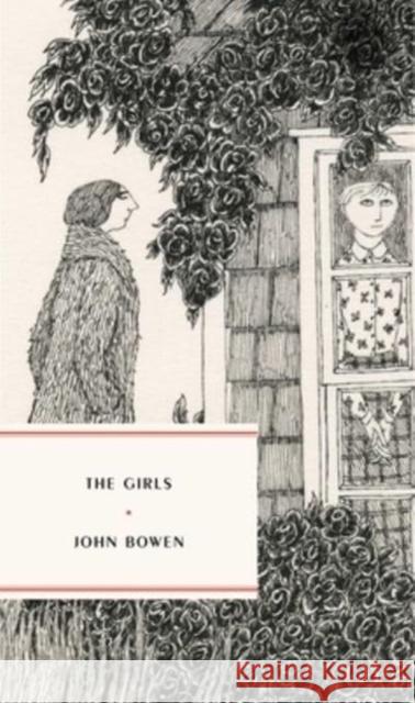 The Girls John Bowen 9781946022707 McNally Editions