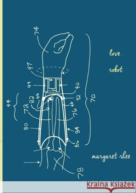 Love, Robot Margaret Rhee 9781946031129 Operating System