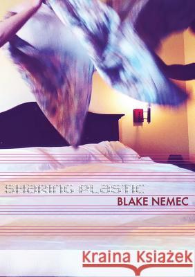 Sharing Plastic Blake Nemec 9781946031204 Operating System