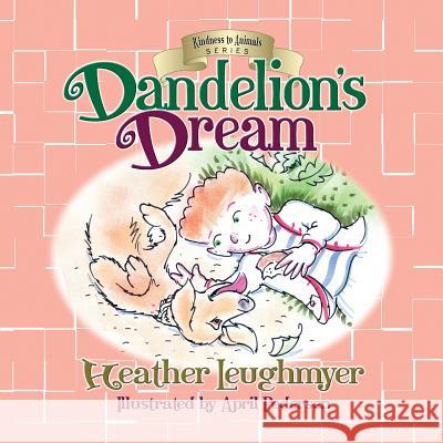 Dandelion's Dream Pedersen, April 9781946044389