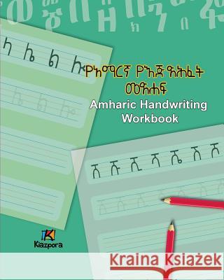 Amharic Handwriting Workbook - Amharic Children's Book Kiazpora 9781946057310