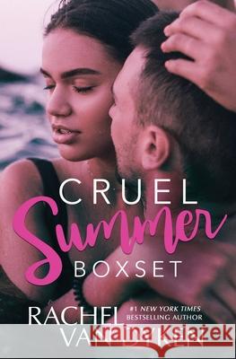 Cruel Summer Box Set Rachel Van Dyken 9781946061997
