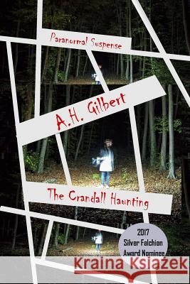 The Crandall Haunting A. H. Gilbert 9781946091017 Toad Song Publishing