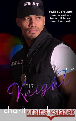 His Knight Charity Parkerson 9781946099235