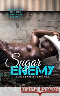Sugar Enemy Charity Parkerson 9781946099464