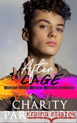 After Cage Charity Parkerson 9781946099648 Punk & Sissy Publications