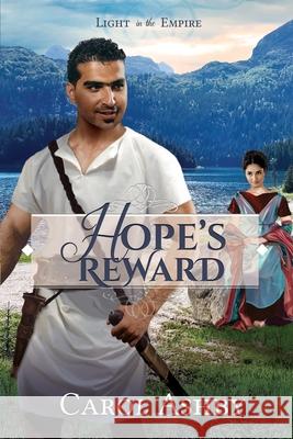 Hope's Reward Carol Ashby 9781946139245 Cerrillo Press