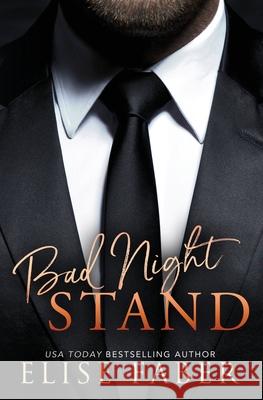 Bad Night Stand Elise Faber 9781946140135 R. R. Bowker