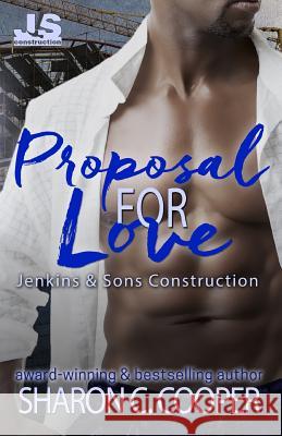 Proposal for Love Sharon C. Cooper 9781946172013 Amaris Publishing LLC