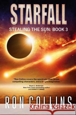 Starfall Ron Collins 9781946176042 Skyfox Publishing