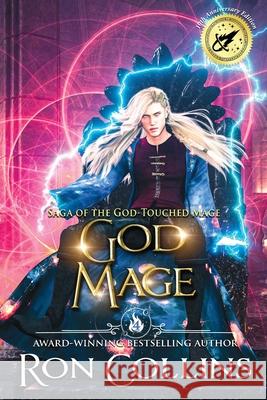 God Mage Ron Collins 9781946176929 Skyfox Publishing