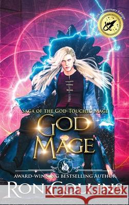 God Mage Ron Collins 9781946176936 Skyfox Publishing