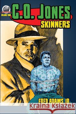 C.O. Jones: Skinners Fred Adam 9781946183262 Airship 27