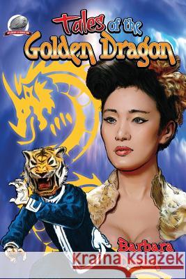 Tales of the Golden Dragon Barbara Doran Gary Kato 9781946183316 Airship 27