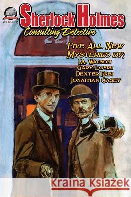 Sherlock Holmes Consulting Detective Volume 15 Gary Lovisi Dexter Fabi Jonathan Casey 9781946183804
