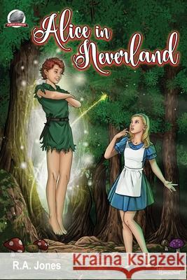 Alice in Neverland Gary Kato R. a. Jones 9781946183934 Airship 27