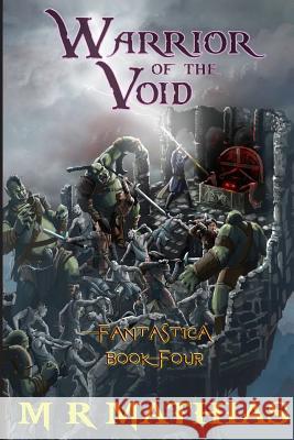 Warrior of the Void: Large Print Edition M. R. Mathias 9781946187338 Mathias Publishing