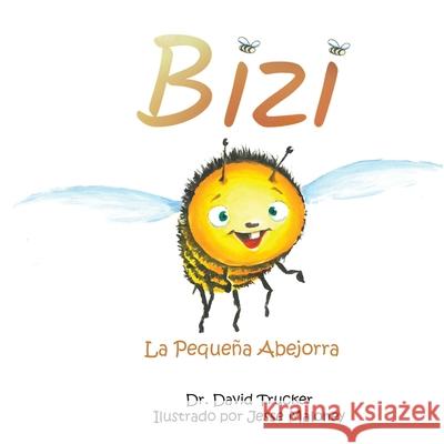 Bizi la Pequeña Abejorra Florence, David 9781946195722 Fuzionpress