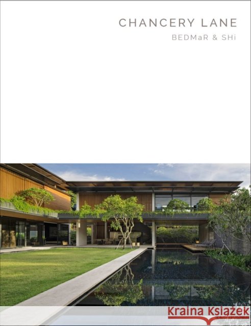 Chancery Lane: Ernesto Bedmar Architects (Masterpiece Series)  9781946226099 Oscar Riera Ojeda Publishers