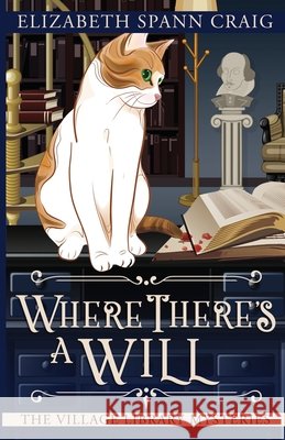 Where There's a Will Elizabeth Spann Craig 9781946227911