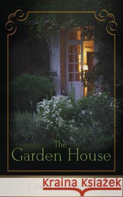 The Garden House Linda Mahkovec 9781946229120 Bublish, Inc.