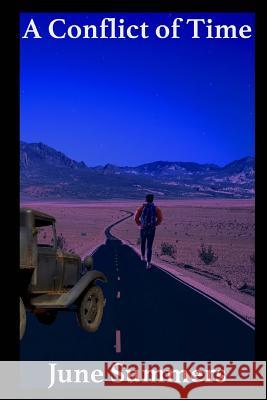 A Conflict of Time June Summers 9781946232120 Full Moon Publishing, LLC