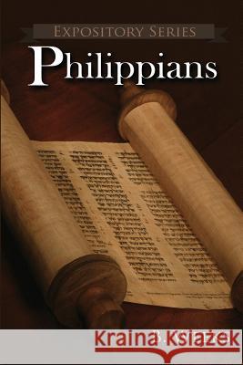 Philippians: A Literary Commentary On Paul the Apostle's Letter to the Philippians Weeks, Ben 9781946234025