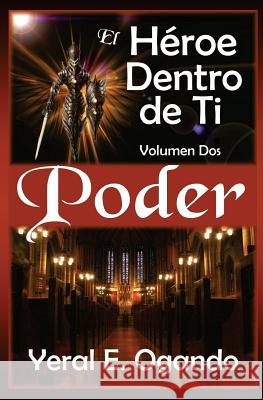 Poder Yeral E. Ogando 9781946249036 Christian Translation LLC