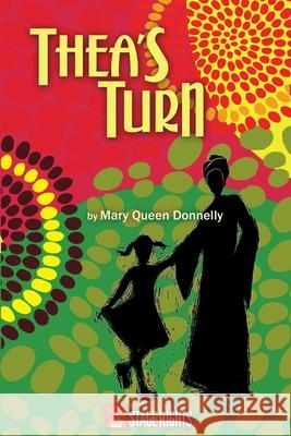 Thea's Turn Mary Queen Donnelly 9781946259103