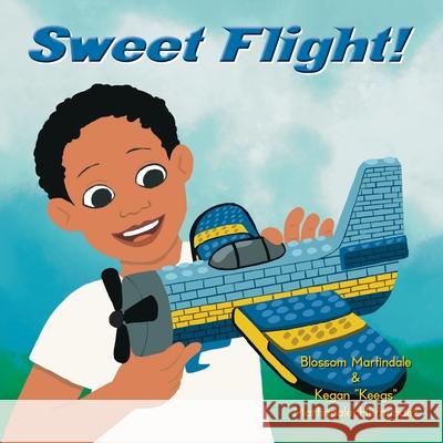 Sweet Flight! Blossom Martindale Kegan Keegs Martindale-Hernandez 9781946274809